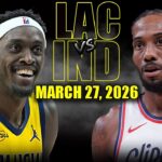 Los Angeles Clippers vs Indiana Pacers Full Game Highlights – March 27, 2026 | NBA Season