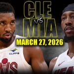 Cleveland Cavaliers vs Miami Heat Full Game Highlights – March 27, 2026 | NBA Season