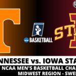 TENNESSEE VS IOWA STATE LIVE 🏀 NCAAM Basketball Game Score Radio Play-by-Play
