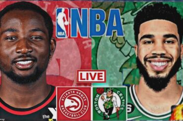NBA LIVE: ATLANTA HAWKS vs BOSTON CELTICS (LIVESCORE)
