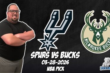 San Antonio Spurs vs Milwaukee Bucks 3/28/26 NBA Free Picks & Prediction | NBA Betting Tips