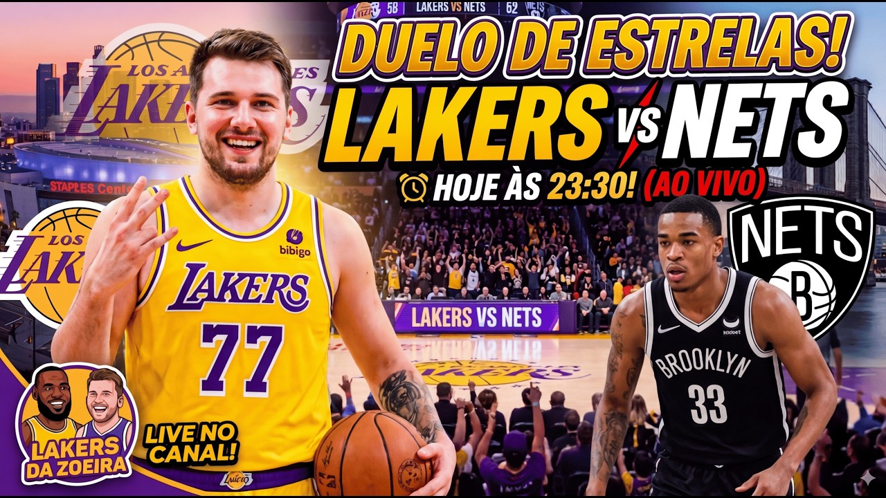 🏀 LAKERS VS NETS AO VIVO: LUKA VAI AMASSAR MAIS UMA VEZ? 🟣🟡