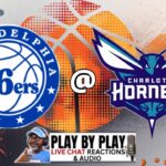 Can the Hornets win another? Philadelphia vs Charlotte!