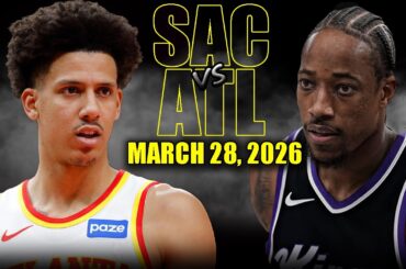 Atlanta Hawks vs Sacramento Kings Full Game Highlights – March 28, 2026 | NBA Season