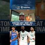 Celtics CAN'T Beat Thunder 4 Times in Finals