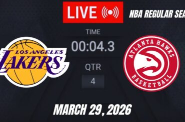 NBA LIVE! Los Angeles Lakers vs Atlanta Hawks | March 29, 2026 | Lakers vs Hawks 2K26