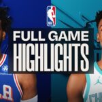 Game Recap: 76ers 118, Hornets 114