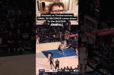 Rockets vs Timberwolves final 30 seconds came down to the BUZZER..