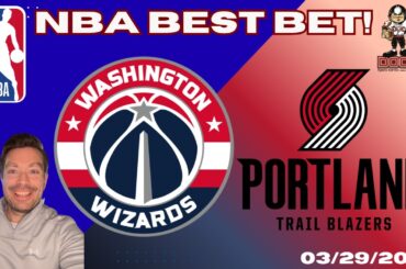 Washington Wizards vs Portland Trail Blazers NBA Picks and Predictions Today | Nolan's Best NBA Bets