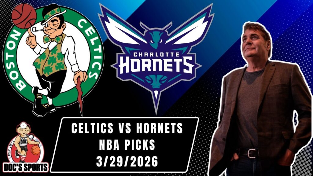 NBA Picks – Celtics vs Hornets Prediction, 3/29/2026 Best Bets, Odds & Betting Tips | Docs Sports