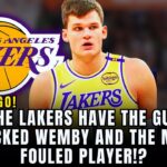🚨 PLUS STEALING THE 7'2 MONSTER WHO OUTBLOCKED WEMBANYAMA, LAKERS HAVE IN L.A. MOST FOULED PLAYER!!?