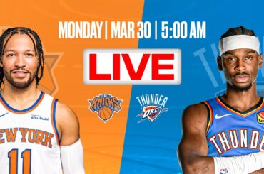 New York Knicks at Oklahoma City Thunder | Regular Season | [OFFICIAL LIVE STREAM]