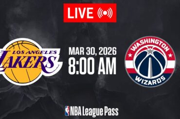 NBA LIVE! Los Angeles Lakers vs Washington Wizards | March 30, 2026 | NBA Today NBA 2K26 Gameplay
