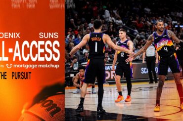 Phoenix Suns All-Access Episode 8: The Pursuit