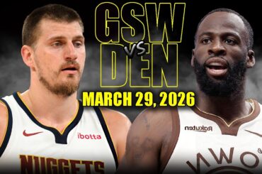 Golden State Warriors vs Denver Nuggets Full Game Highlights – March 29, 2026 | NBA Season