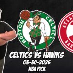 Boston Celtics vs Atlanta Hawks 3/30/26 NBA Free Picks & Prediction | NBA Betting Tips