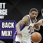 The Sacramento Kings are BACK IN THE MIX - The Matt George Podcast