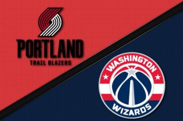 Washington Wizards vs Portland Trail Blazers - Game Highlights