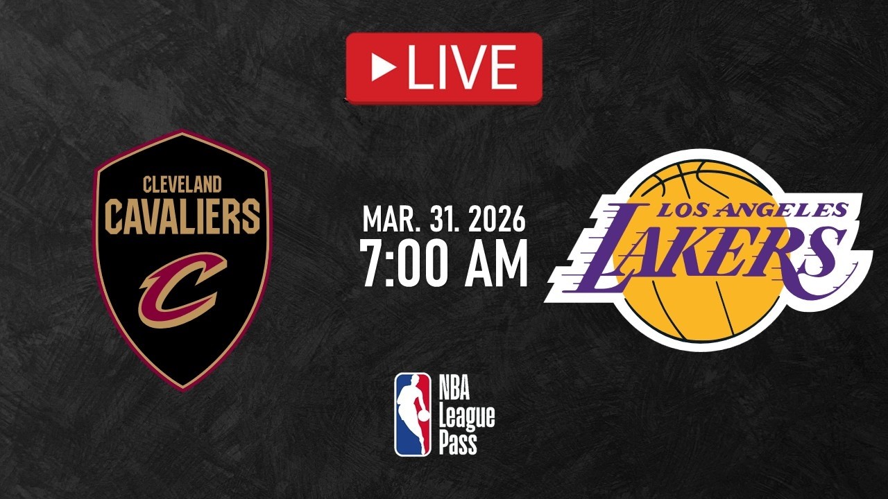 NBA LIVE! Los Angeles Lakers vs Cleveland Cavaliers | Mar. 31, 2026 | Cavs vs Lakers NBA LIVE 2K26