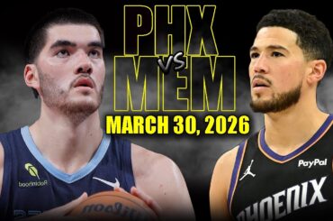 Phoenix Suns vs Memphis Grizzlies Full Game Highlights – March 30, 2026 | NBA Season