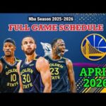 GOLDEN STATE WARRIORS SCHEDULE APRIL 2026 | WARRIORS Full Games Schedule | Warriors update