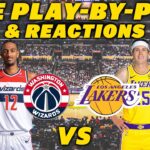 Washington Wizards vs Los Angeles Lakers | Live Play-By-Play & Reactions