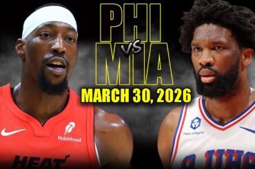 Miami Heat vs Philadelphia 76ers Full Game Highlights – March 30, 2026 | NBA Season
