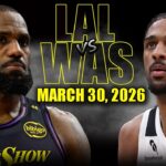 Los Angeles Lakers vs Washington Wizards Full Game Highlights – March 30, 2026 | NBA Season