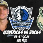Dallas Mavericks vs Milwaukee Bucks 3/31/26 NBA Free Picks & Prediction | NBA Betting Tips