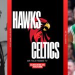 HAWKS VS CELTICS POST GAME LIVE SHOW. WE TALK HAWKS TV