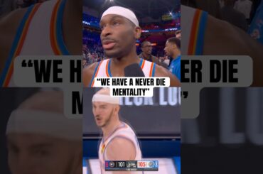 SGA talks about how tough the Thunder are in close games