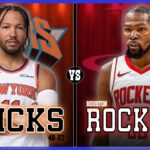 New York Knicks VS Houston Rockets LIVE Play-By-Play | Pre and Post Game Coverage!