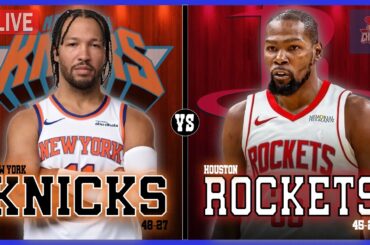 New York Knicks VS Houston Rockets LIVE Play-By-Play | Pre and Post Game Coverage!