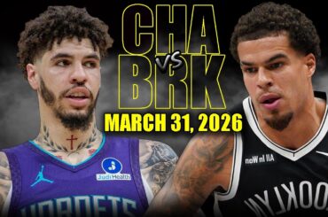 Charlotte Hornets vs Brooklyn Nets Full Game Highlights – March 31, 2026 | NBA Season