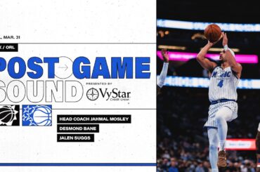 POSTGAME SOUND: PHOENIX SUNS VS. ORLANDO MAGIC | COACH MOSE, DESMOND BANE & JALEN SUGGS