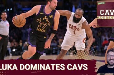 CAVS POSTCAST: Cleveland Cavaliers STRUGGLE vs LeBron James, Luka Doncic and the Los Angeles Lakers