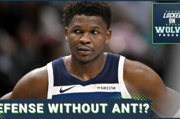 The Minnesota Timberwolves' Defense STEPPED UP When Anthony Edwards Was Out | What Does It Mean?