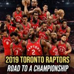Ang Pinagdaanan ng Toronto Raptors bago magkampyon