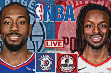 LIVE: LOS ANGELES CLIPPERS vs PORTLAND TRAIL BLAZERS | NBA | PLAY BY PLAY | SCOREBOARD