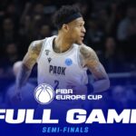 Semi-Finals | PAOK BC v UCAM Murcia | Full Basketball Game | FIBA Europe Cup 2025-26