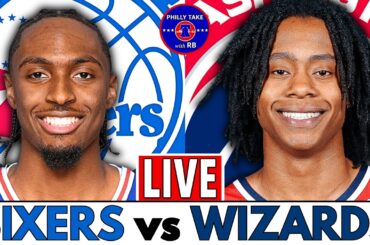 Philadelphia 76ers vs Washington Wizards Live Stream Play-By-Play & Scoreboard