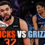 NEW YORK KNICKS VS MEMPHIS GRIZZLIES LIVE PLAY BY PLAY! | WATCH ALONG W/ CK2K