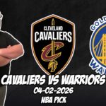 Cleveland Cavaliers vs Golden State Warriors 4/2/26 NBA Free Picks & Prediction | NBA Betting Tips