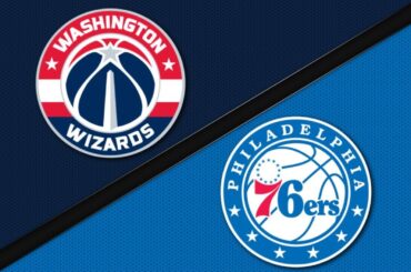 Philadelphia 76ers vs Washington Wizards - Game Highlights
