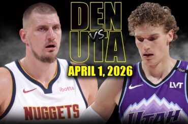 Denver Nuggets vs Utah Jazz Full Game Highlights – April 1, 2026 | NBA Season