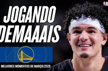 GUI SANTOS 🇧🇷 impõe seu jogo e faz história nos WARRIORS - MELHORES MOMENTOS de março/2026