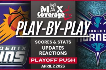 🔴LIVE - Phoenix Suns vs Charlotte Hornets - Play-By-Play & Reactions (4/2/26)