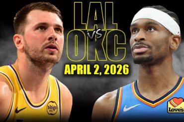 Los Angeles Lakers vs Oklahoma City Thunder Full Game Highlights – April 2, 2026 | NBA Season