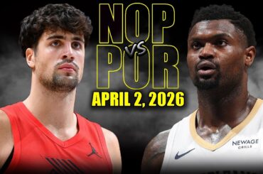 Portland Trail Blazers vs New Orleans Pelicans Full Game Highlights – April 2, 2026 | NBA Season
