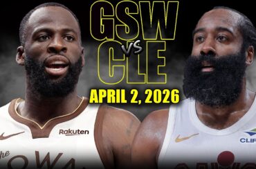 Golden State Warriors vs Cleveland Cavaliers Full Game Highlights – April 2, 2026 | NBA Season